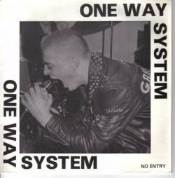 One Way System : No Entry